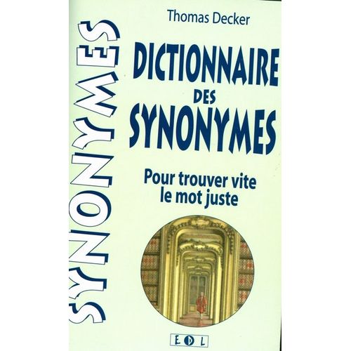 Dictionnaire Des Synonymes