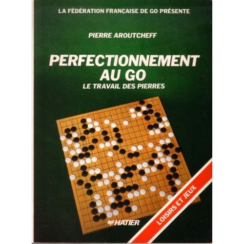 Perfectionnement Au Go