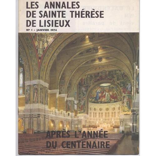 Les Annales De Sainte Therese De Lisieux Janvier 1  N° 1 : Apres L'annee Du Centenaire