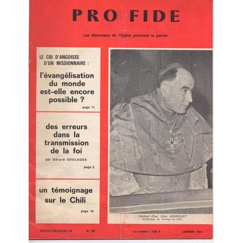 Pro Fide  N° 34 : L'evangelisation Du Monde Est Elle Encore Possible ?