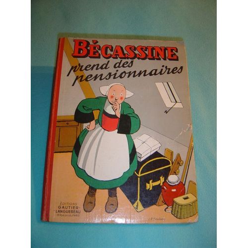 Bécassine Prend Des Pensionnaires
