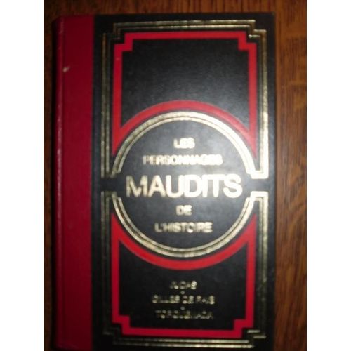 Les Personnages Maudits De L'histoire - Judas, Gilles De Rais, Torquemada