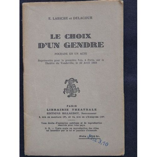 Le Choix D'un Gendre - Prochade En Un Acte