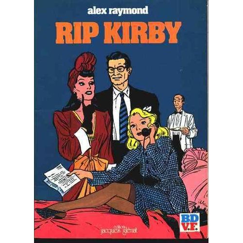 Rip Kirby : L'affaire Faraday; La Formule Du Docteur Hicks