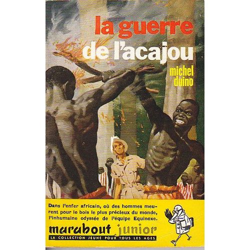 La Guerre De L'acajou