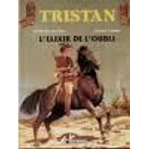Tristan - 4 - L'elixir De L'oubli