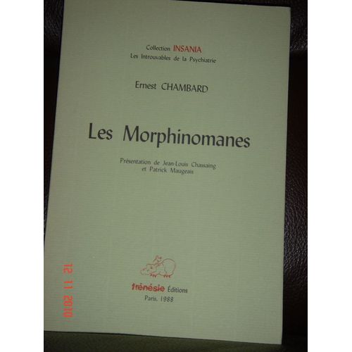 Les Morphinomanes
