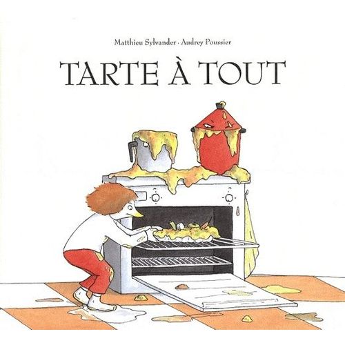 Tarte À Tout