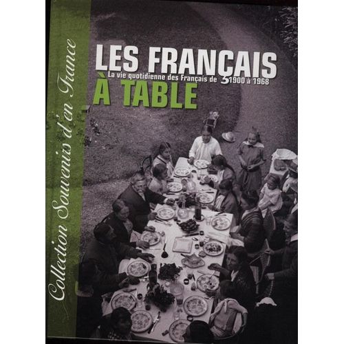 Les Français Se Mettent À Table