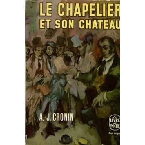 Le Chapelier Et Son Chateau