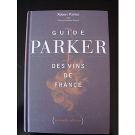 Guide Parker Des Vins De France