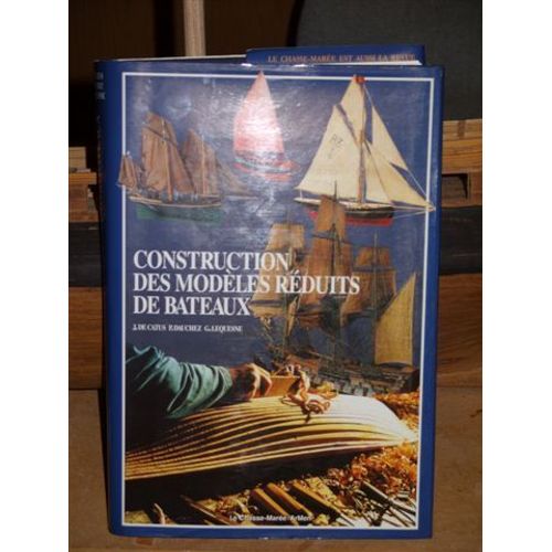 Construction Des Modèles Réduits De Bateaux