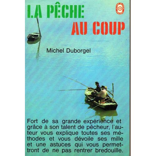 La Peche Au Coup