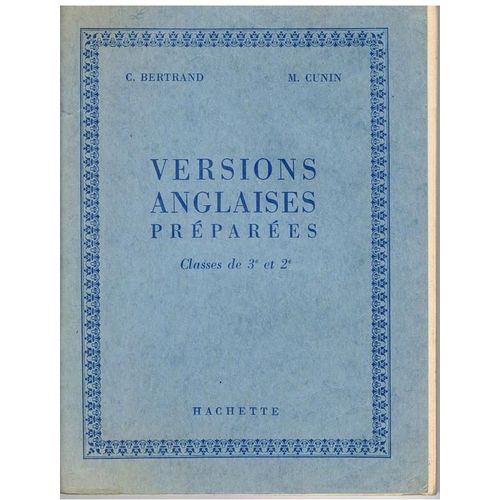 Versions Anglaises Preparees Classes De 1ere Et 2e