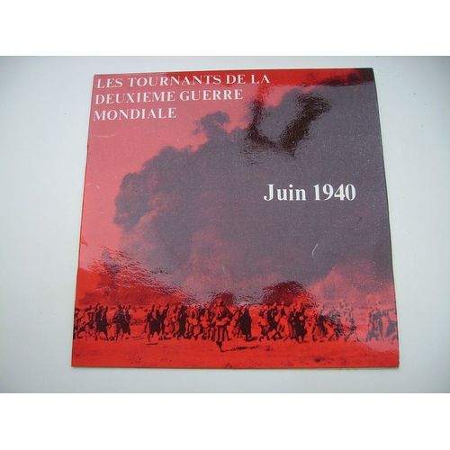 Les Tournants De La Deuxieme Guerre Mondiale