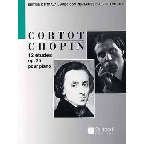 Chopin : 12 Études Op 25 (Cortot) - Piano - Salabert