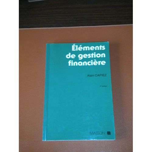 Éléments De Gestion Financière