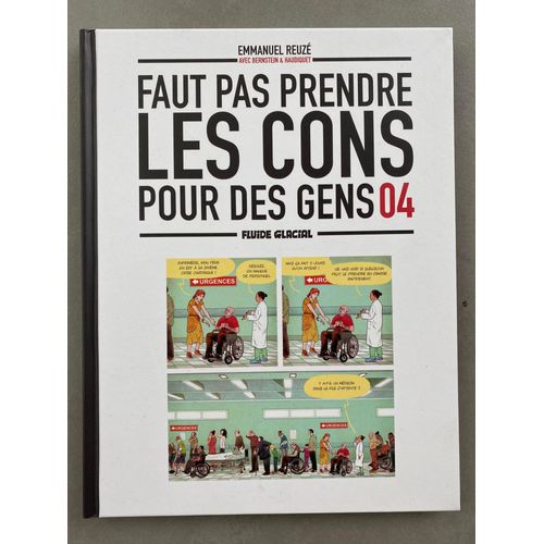 Bd Humoristique -  "Faut Pas Prendre Les Cons Pour Des Gens - 04"