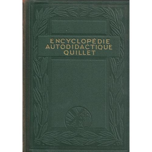 Encyclopedie   Autodidactique  Quillet -  Tome Iv -  1932