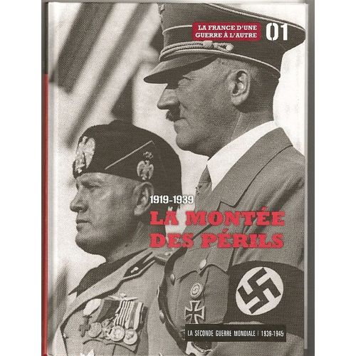 1919-1939 La Montée Des Périls
