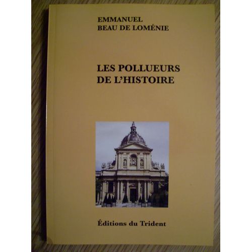 Les Polluers De L'histoire