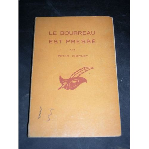 Le Bourreau Est Presse. (The Urgent Hangman)