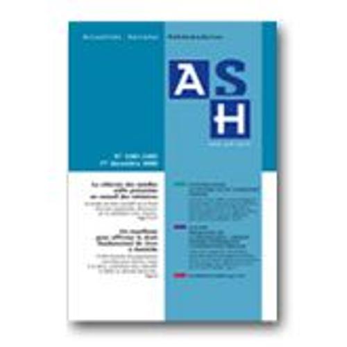 Ash - Actualités Sociales Hebdomadaires Hors-Série N° 187 : Le Rmi 10 Ans De Revenu Minimum D'insertion - Les Droits Connexes - De La Demande À La Fin De Droits - L'insertion