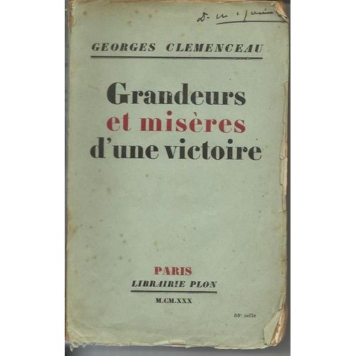 Grandeurs Et Misères D'une Victoire