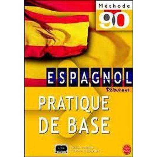 Espagnol Débutant - Pratique De Base, Livre + 6 Cd Audio