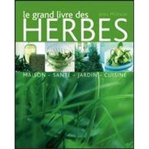 Le Grand Livre Des Herbes