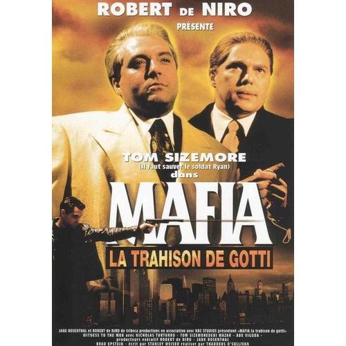 Mafia La Trahison De Gotti
