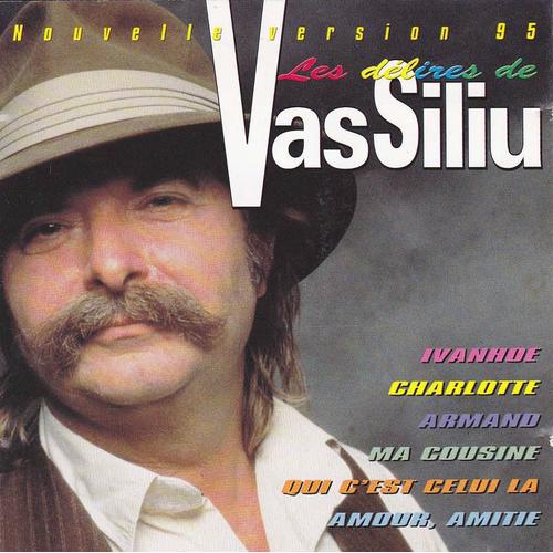 Les Delires De Pierre Vassiliu