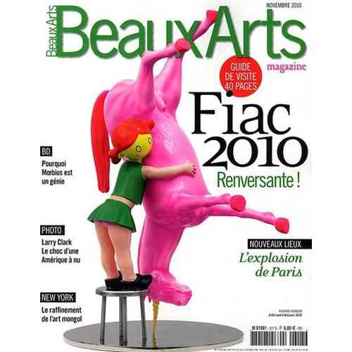 Beaux Arts Magazine  N° 317 : Fiac 2010