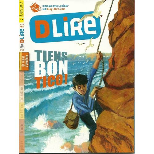 Dlire  N° 138 : Tiens Bon Tico !