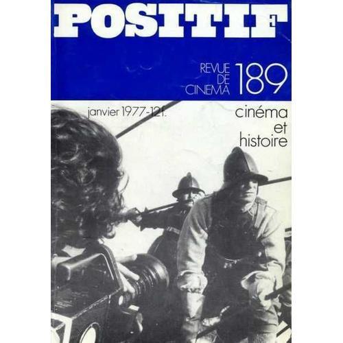 Positif N° 189 - Cinema Et Histoire