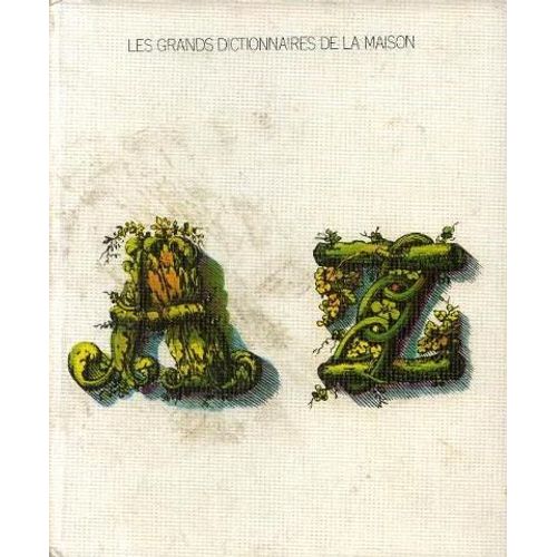 Les Grands Dictionnaires De La Maison: Les Medecines Naturelles: Acupuncture -Homeopathie -Oligot