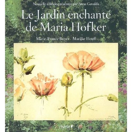 Le Jardin Enchanté De Maria Hofker