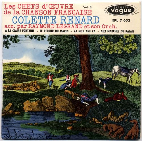 "Chefs D'oeuvre De La Chanson Française Vol.8" À La Claire Fontaine / Aux Marches Du Palais / Le Retour Du Marin / Va Mon Ami Va