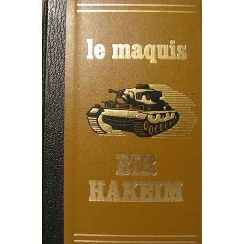 Le Maquis - Bir-Hakeim