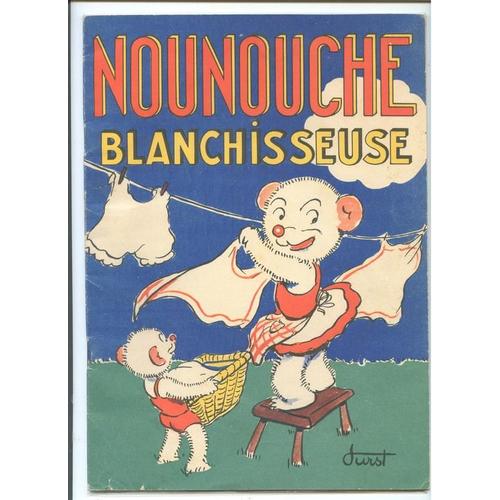 Nounouche Blanchisseuse  -Edition Originale - 1952