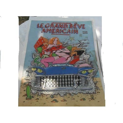 Le Grand Rêve Américain