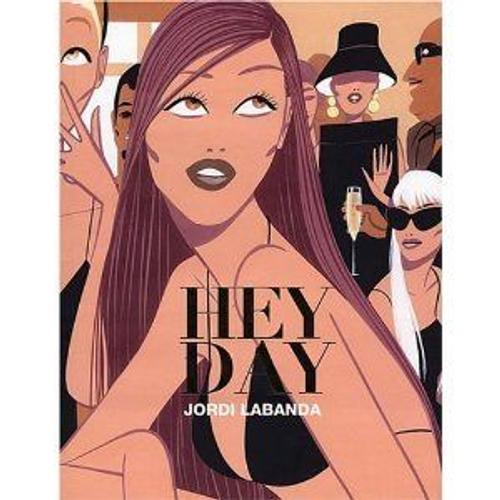 Jordi Labanda: Hey Day