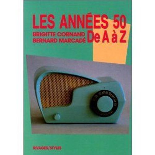 Les Années 50 De A À Z