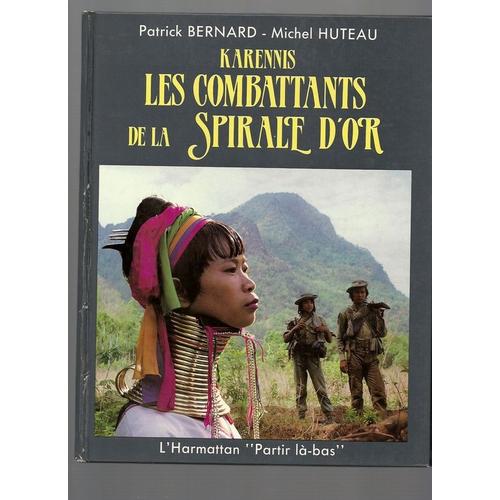 Karennis : Les Combattants De La Spirale D'or