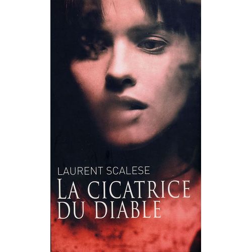 La Cicatrice Du Diable