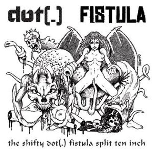 The Shifty Dot(.) Fistula Split Ten Inch