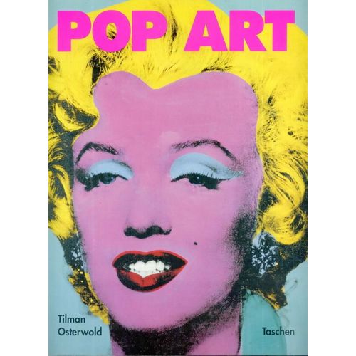 Pop Art - [Halsman - Rosenquist - Warhol - Hamilton - Philips - Johnson - Indiana - Blake - Wesselmann - Rauschenberg - Vostell - Lichtenstein - Kienholz - Johns - Kanovitz - Haworth - ...
