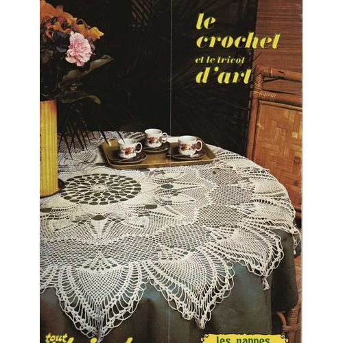 Tout Le Tricot Hors-Série N° 53 : Le Crochet Et Le Tricot D'art