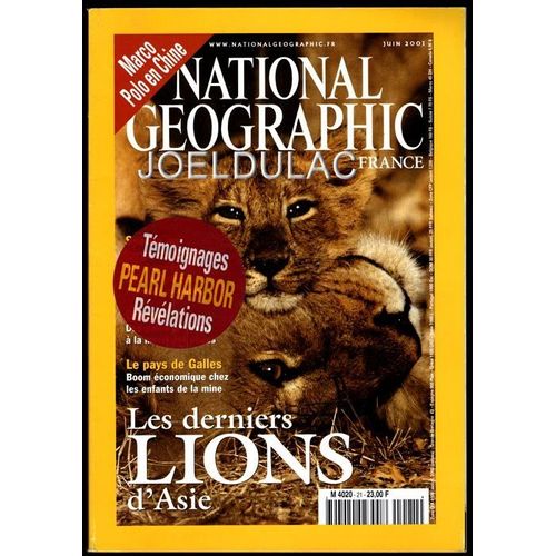 National Geographic  N° 21 : Les Derniers Lions D'asie + Marco Polo En Chine
