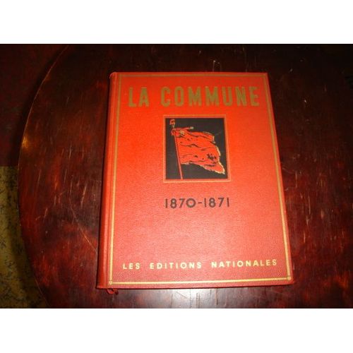 La Guerre De 1870 - 1871 Et La Commune